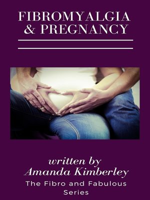 cover image of Fibromyalgia and Pregnancy Book Three of the Fibro and Fabulous Series